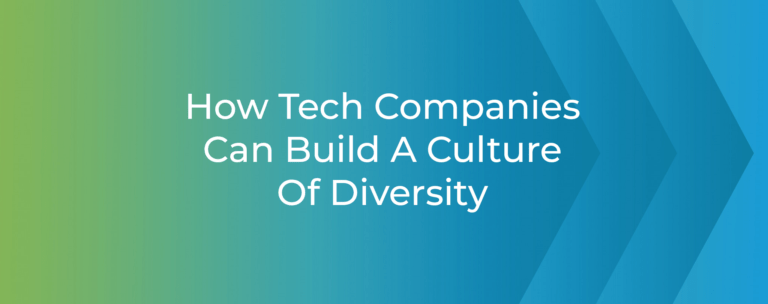 how-tech-companies-can-build-a-culture-of-diversity