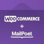Better Email Marketing: WooCommerce Welcomes MailPoet