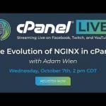 cPanel Live | The Evolution of NGINX - Hosting Tutorials